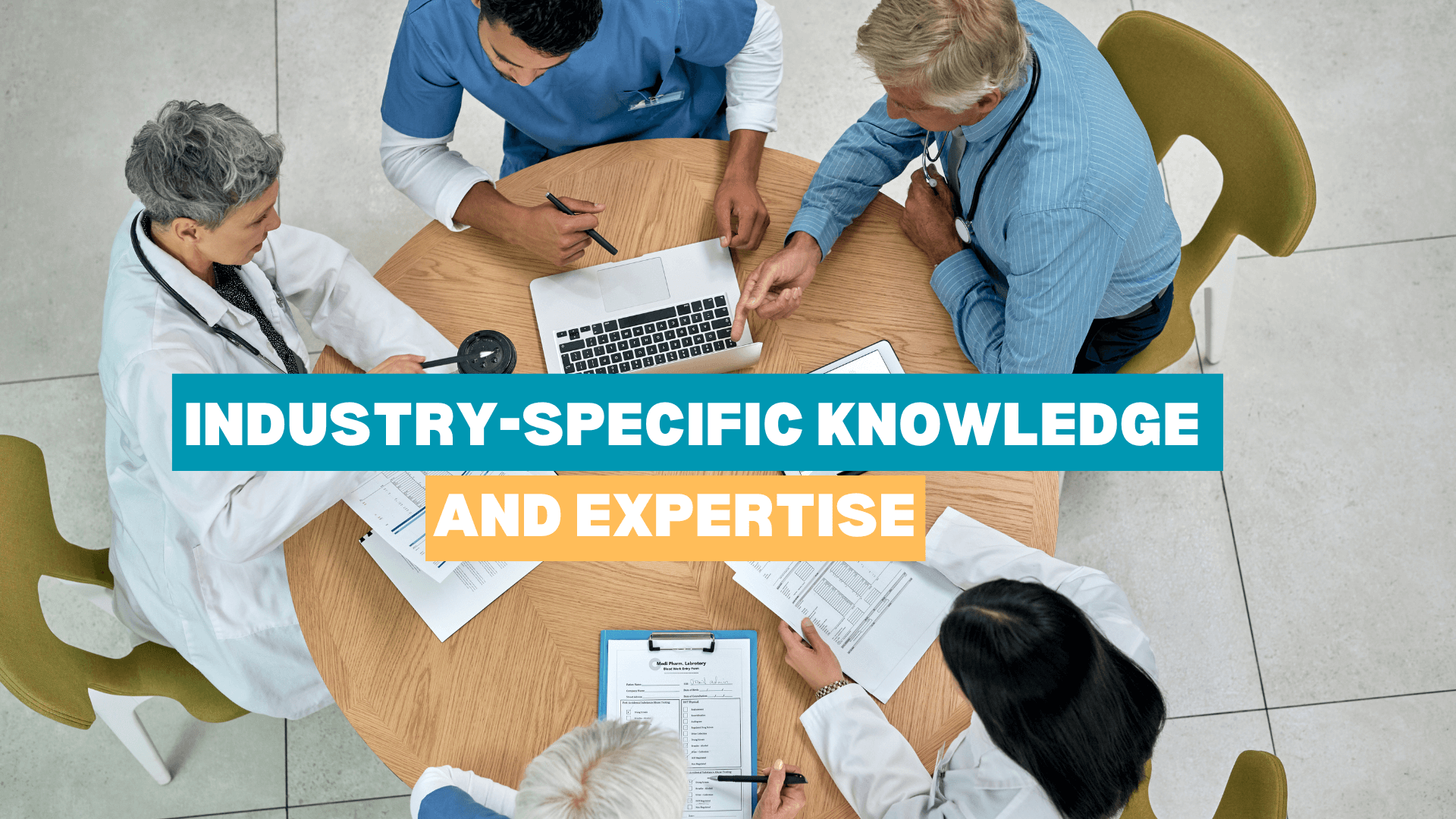 Industry-Specific Knowledge and Expertise