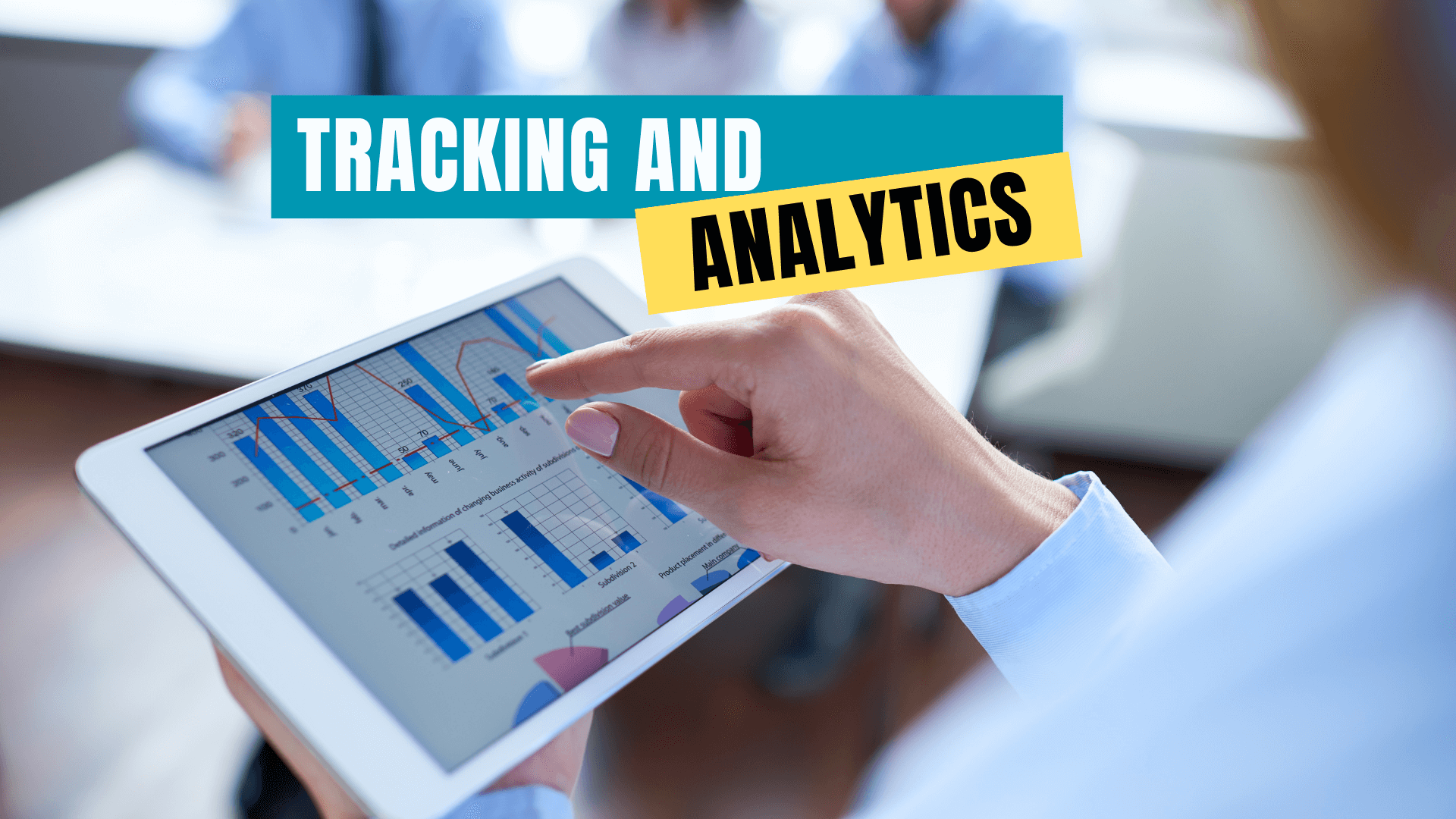 Tracking and Analytics