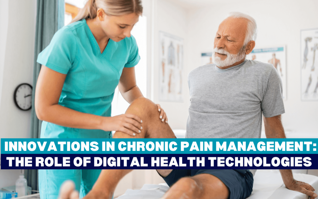 Innovations in Chronic Pain Management