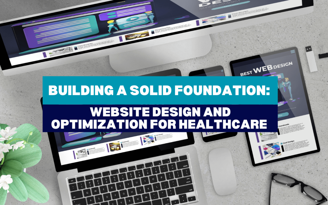 Website Design and Optimization for Healthcare